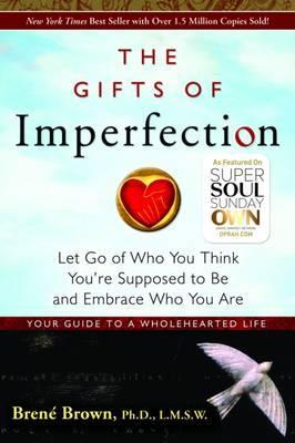 The Gifts of Imperfection