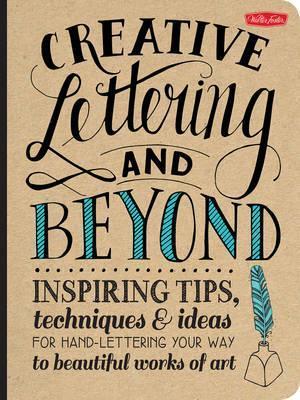 Creative Lettering and Beyond